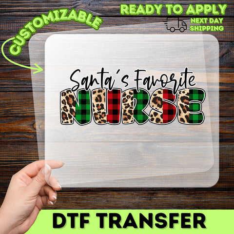 Santa's Favorite Nurse DTF Transfer for Funny Christmas Nurse Apparel, Ready to Press Iron-On Holiday T-Shirt Gift