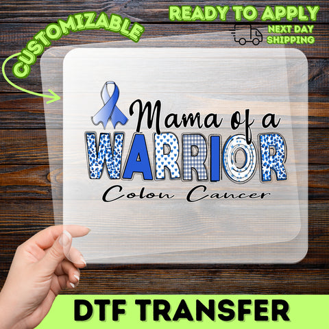 Colon Cancer Warrior DTF Transfer for Proud Mom T-Shirt | Supportive Blue Ribbon Iron-On Apparel
