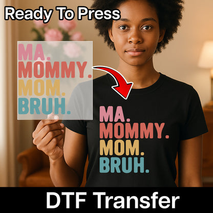 Funny Mother's Day DTF Transfer for Retro Mom Shirts & Casual Wear - Trendy Family Humor T-Shirt Iron-On Design