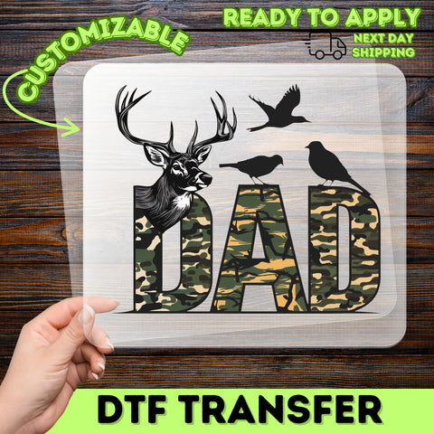 Hunting Camouflage Dad DTF Transfer for Father's Day Shirt Ready To Press Outdoor Wildlife Apparel Gift for Him