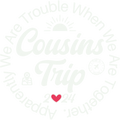 2024 Cousins Trip Shirt, Cousin Crew Shirts, Matching Cousin Shirts Adult Youth Cousins Group, Apparently We are Trouble We are Together