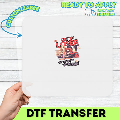 Get In Loser We're Going Witchin Halloween DTF Transfer Funny Retro Witch T-Shirt Iron-On Ready To Press Pop Culture Apparel