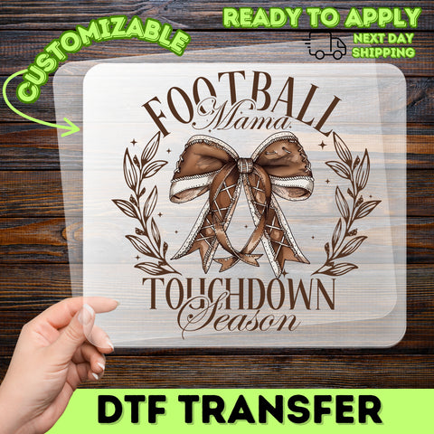 Cute Football Mama DTF Transfer for Touchdown Season Apparel | Ready to Press Funny Sports Mom Iron-On for T-Shirts & Sweatshirts