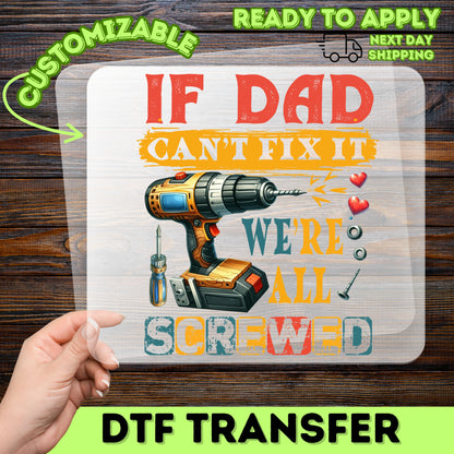 Funny Handyman Father's Day DTF Transfer, Ready To Press Iron-On for DIY Dad T-Shirt, Humorous Retro Gift