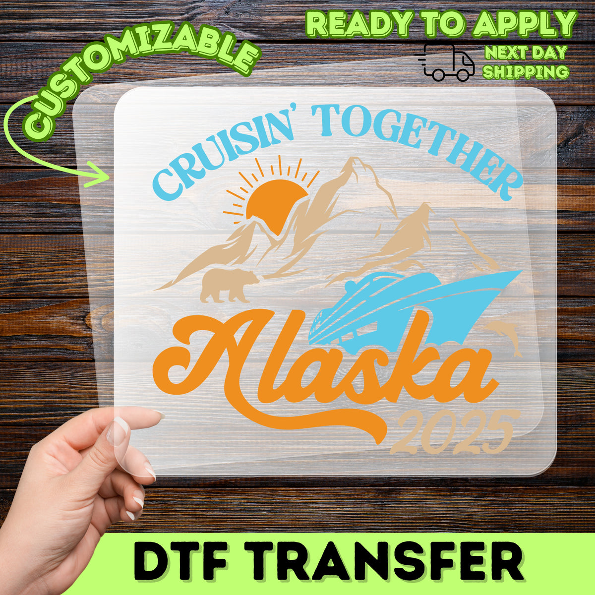 Cute Alaskan Cruise 2025 DTF Transfer for Family T-Shirt & Ready to Press Iron-On Travel Apparel