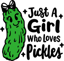 Pickle Shirt, Funny Pickles Shirt, Just A Girl Who Loves Pickles Shirt, Pickle Lover Sweatshirt, Pickle Lover Girls Shirt, Cute Pickle Shirt