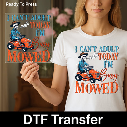 Funny Halloween skeleton riding lawnmower dtf transfer, ready to press iron-on for dads t-shirt & sweatshirt, adulting Father's Day gift