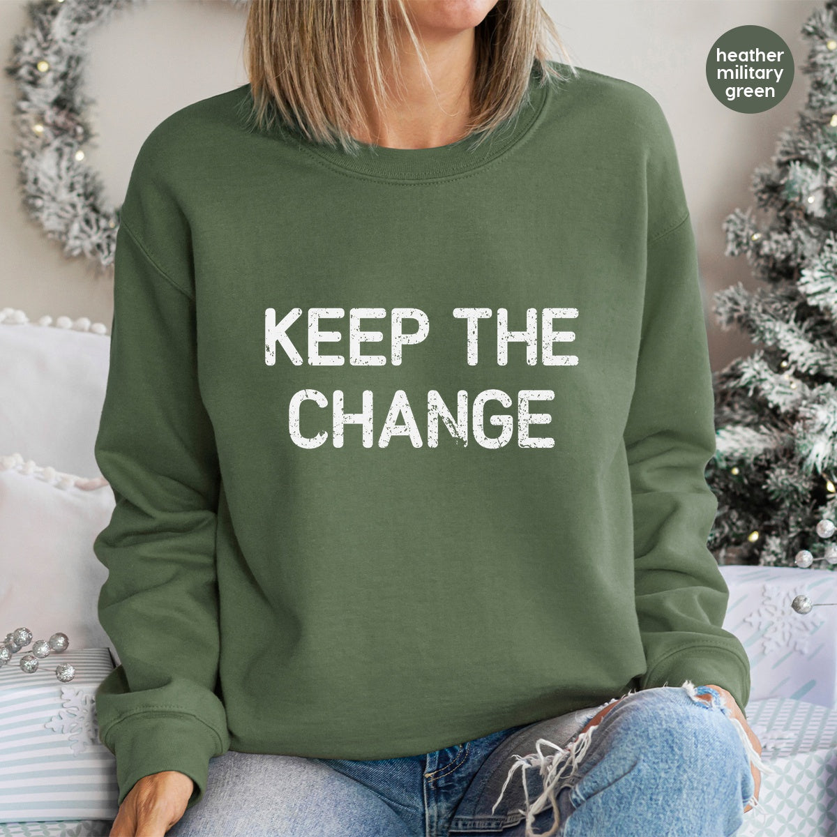 Keep the Change Bold Humor DTF Transfer for Funny Statement T-Shirt & Retail Worker Sarcasm Gift