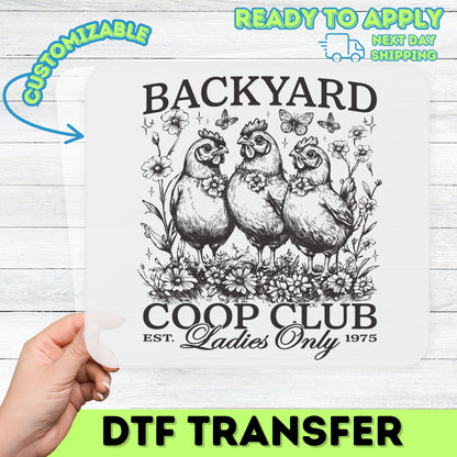 Charming Vintage Chicken DTF Transfer for Women Shirt - Backyard Coop Club Farmhouse Style Ready To Press Apparel