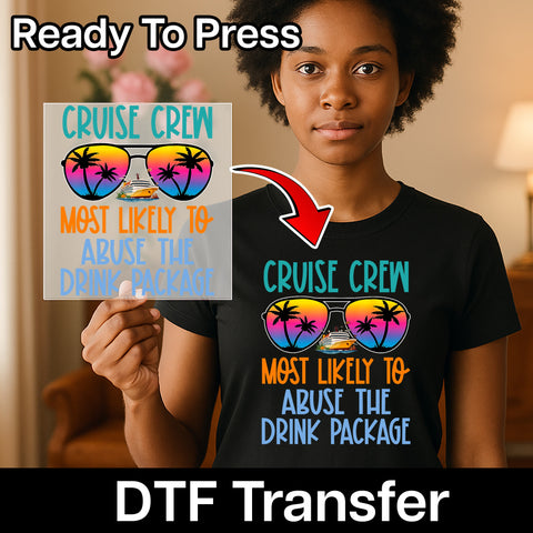 Funny Cruise Vacation DTF Transfer for Group Trip Apparel, Ready To Press Tropical Theme for T-Shirts & Hoodies, Humorous Cruise Crew Design