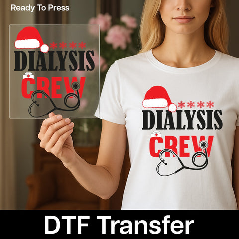 Christmas Dialysis Crew DTF Transfer for Funny Healthcare Holiday Shirts & Apparel, Ready To Press Iron-On Design