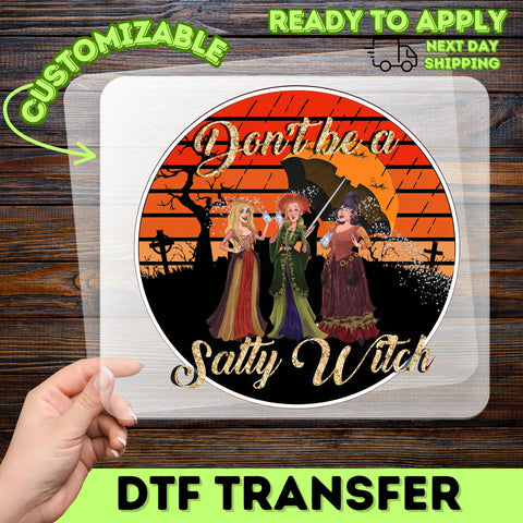 Funny Halloween Witch DTF Transfer, Iron-On Salty Witch Design for Women's Apparel, Retro Hocus Pocus Inspired Shirt