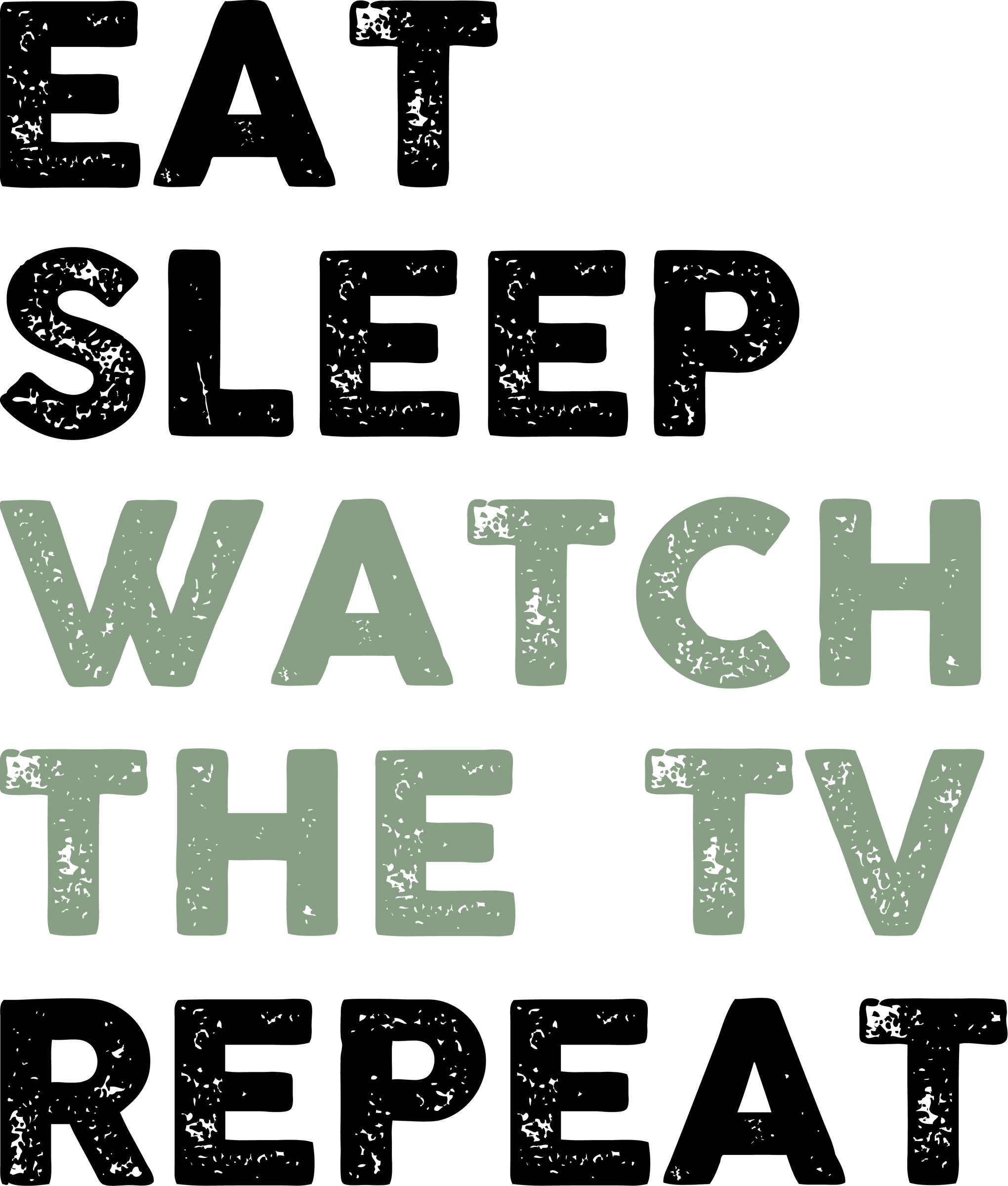 Funny Shirts, Gift for Her, Introvert Outfit, Gift for Him, Genderneutral Adult Tshirts, Eat Sleep Watch The TV Repeat, Sarcasm Graphic Tees
