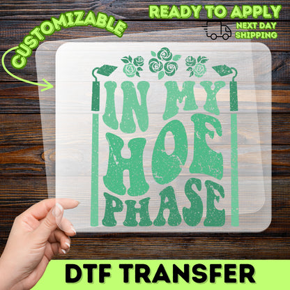 Funny Graduation DTF Transfer Iron-On 'In My Hoe Phase' Retro Humor Tee for Young Adults & College Graduates