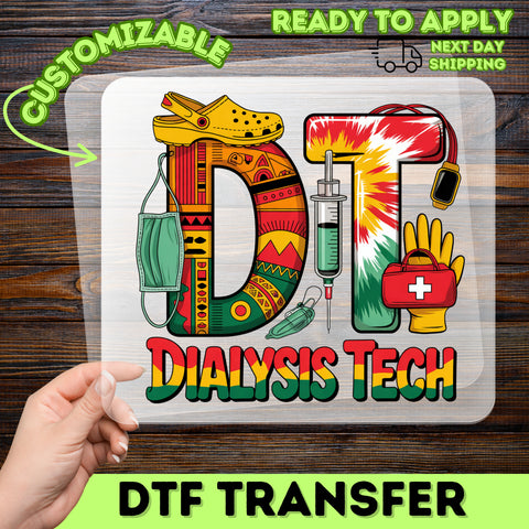Cute Dialysis Tech DTF Transfer Iron-On for Medical Worker T-Shirt Apparel, Ready To Press Funny Healthcare Gift