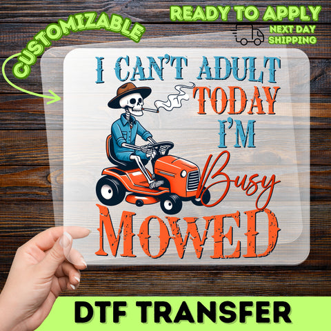 Funny Halloween skeleton riding lawnmower dtf transfer, ready to press iron-on for dads t-shirt & sweatshirt, adulting Father's Day gift