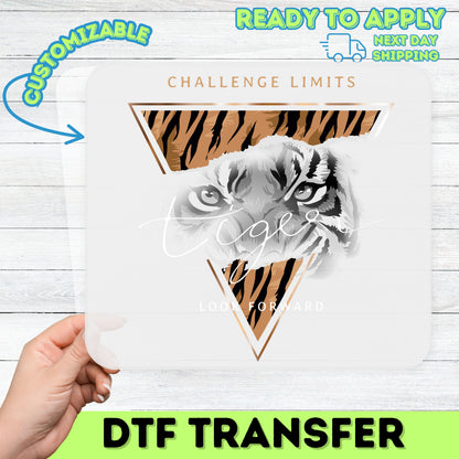 Iron-On Motivational Tiger DTF Transfer for Fitness Teams Apparel, Ready to Press Inspirational Animal Print, Sports Lover Shirt