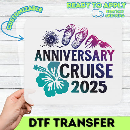 Anniversary Cruise 2025 ready to press DTF transfer for couples t-shirts & tropical celebration apparel