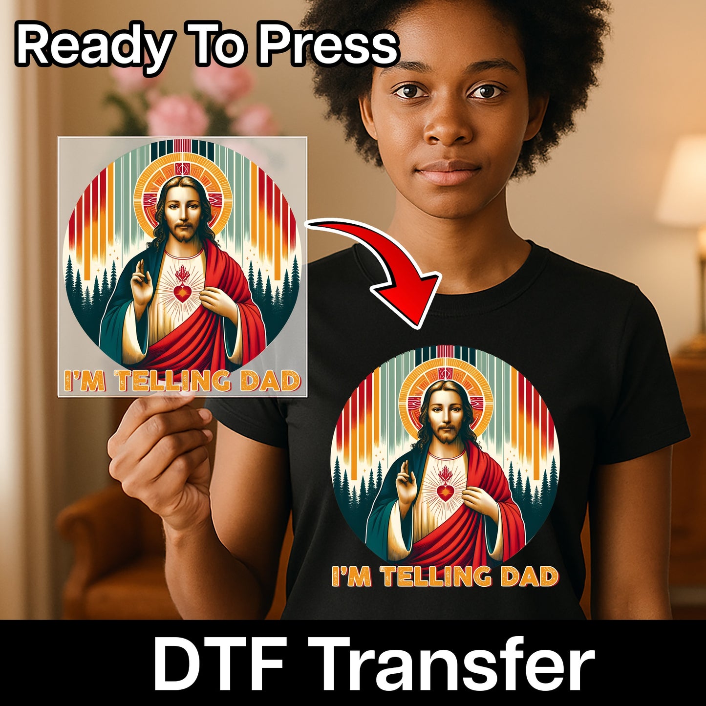 Funny Iron-On Religious Humor DTF Transfer - I'm Telling Dad Retro Apparel for Family & Friends Tee