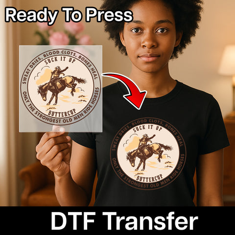 Humorous Western Cowboy DTF Transfer Ready to Press Sweatshirt Shirt for Horse Enthusiasts Rodeo Western Culture