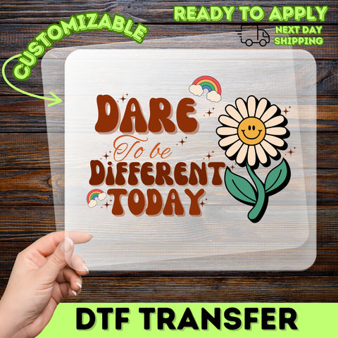 Retro Flower & Rainbow Inspirational DTF Transfer for Group Apparel - Dare to be Different Motivational Shirt Design