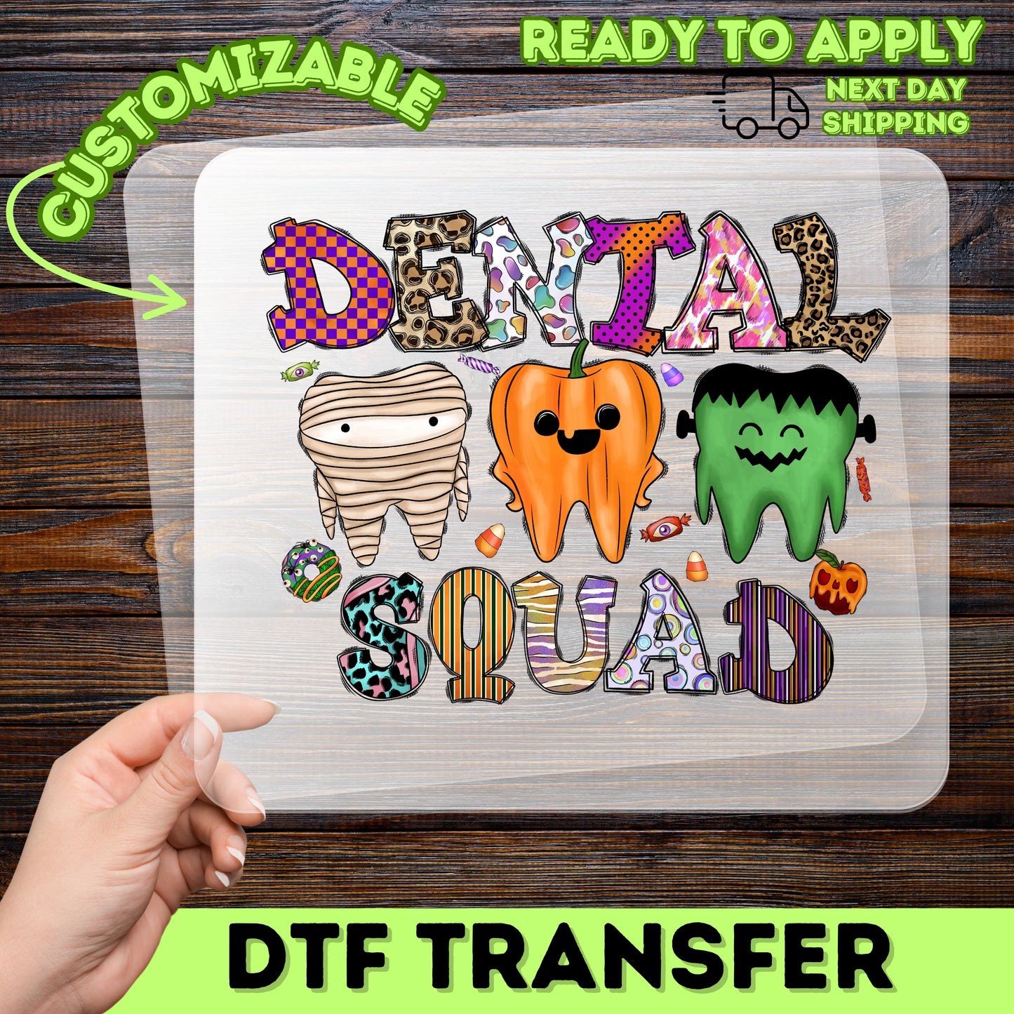 Funny Halloween Dental Squad DTF Transfer Ready to Press Iron-On for Dentist T-Shirt or Sweatshirt