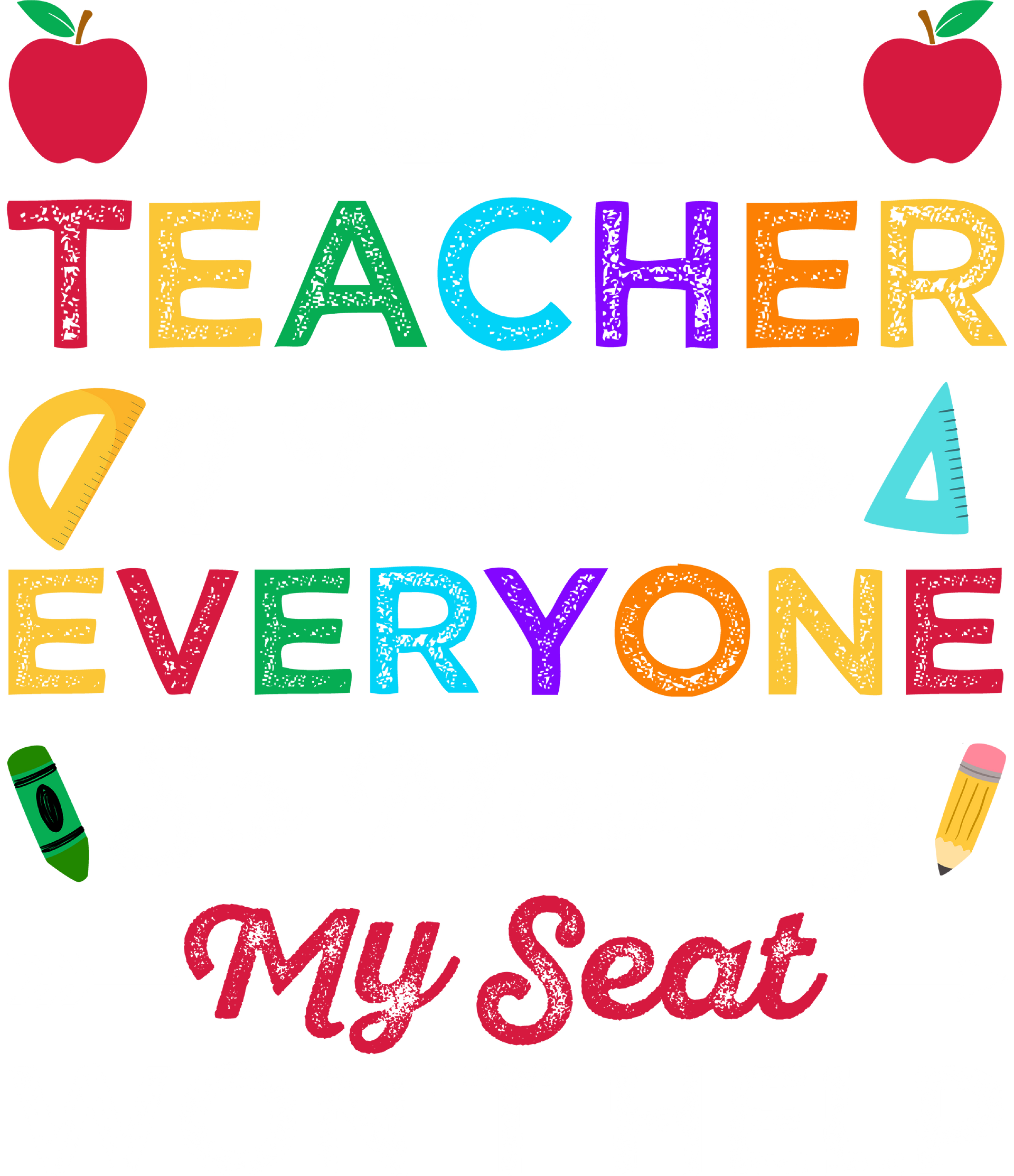 Funny School Shirt, I Talk To Everyone Moving My Seat Wont Help,Funny Kids Shirt, Back To School Shirt, Dear Teacher Shirt, School Toddler
