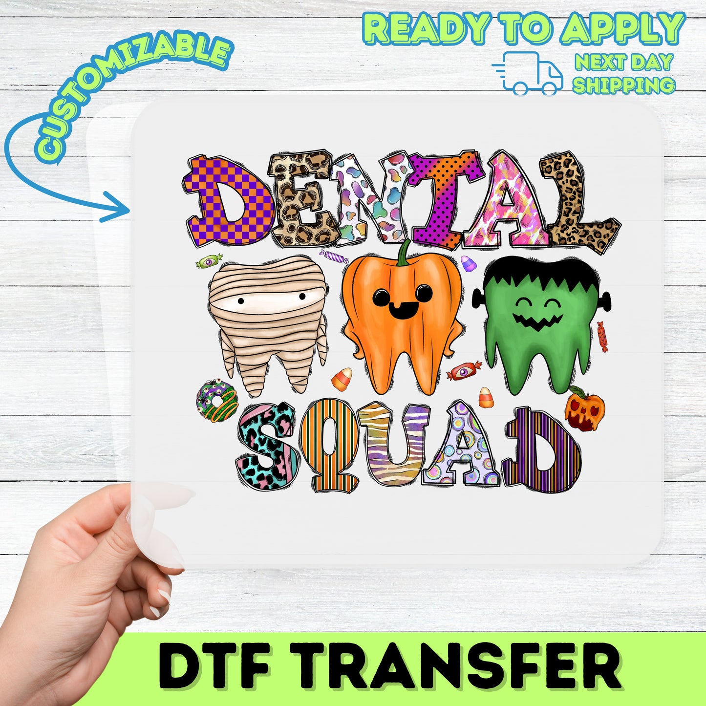 Funny Halloween Dental Squad DTF Transfer Ready to Press Iron-On for Dentist T-Shirt or Sweatshirt