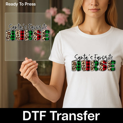 Santa's Favorite Nurse DTF Transfer for Funny Christmas Nurse Apparel, Ready to Press Iron-On Holiday T-Shirt Gift