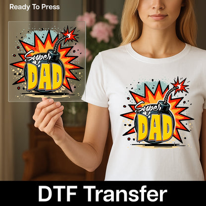 Super Dad Comic Bomb Ready To Press dtf transfer Iron-On for Father's Day, funny retro dad design for t-shirts & sweatshirts gifts from kids