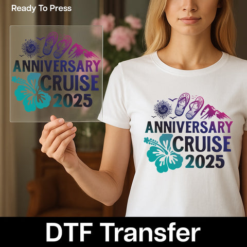 Anniversary Cruise 2025 ready to press DTF transfer for couples t-shirts & tropical celebration apparel