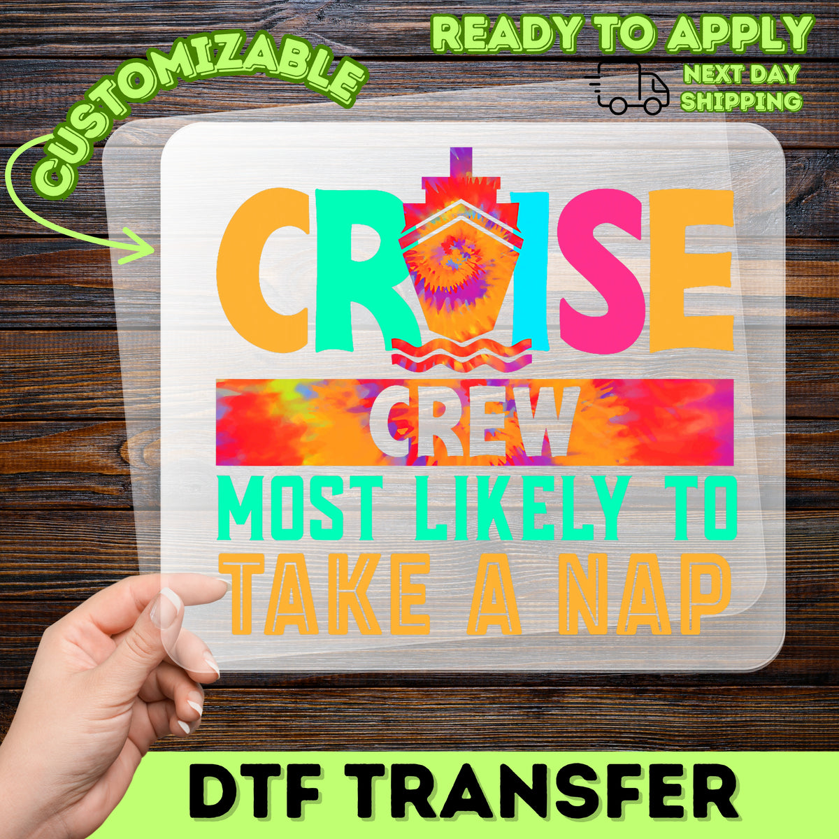 Funny Cruise Crew DTF Transfer for Vacation Shirt, Ready To Press Retro Tie-Dye Design, Relaxing Group Apparel for Cruise Enthusiasts