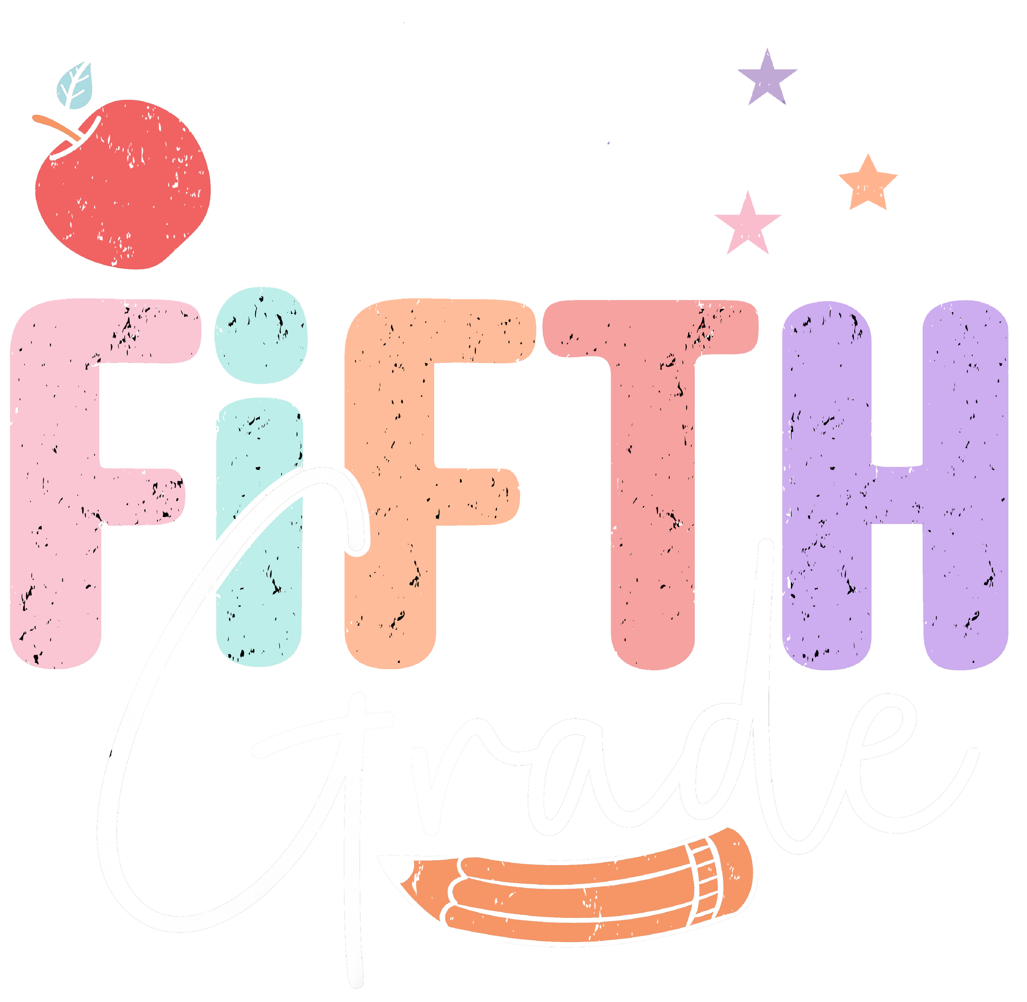 Fifth Grade Shirt, 5th Grade Shirt, Inspirational Shirt,
Kids Shirt, Pre-k Teacher Shirt, School Shirt, Teacher
Gift, Back To School Shirt
