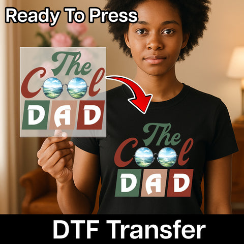 Cool Dad Father's Day Gift Funny Outdoor Style DTF Transfer Iron-On T-shirt Sweatshirt for Trendy Modern Hipster Dads