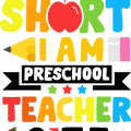 Preschool Shirt, Preschool Teacher Shirt, I am not Short I am Preschool Teach, Back to School Shirt, First Day of School, KindergartenShirt