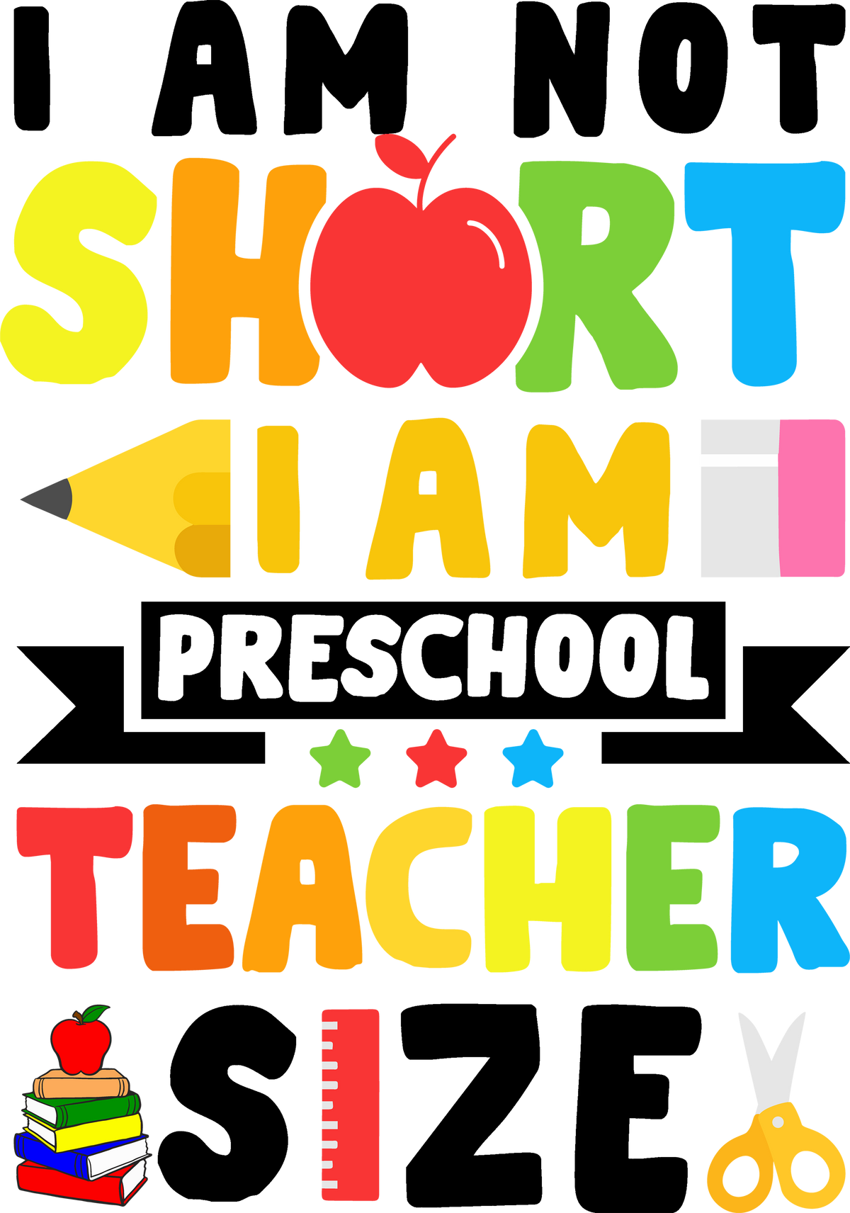 Preschool Shirt, Preschool Teacher Shirt, I am not Short I am Preschool Teach, Back to School Shirt, First Day of School, KindergartenShirt