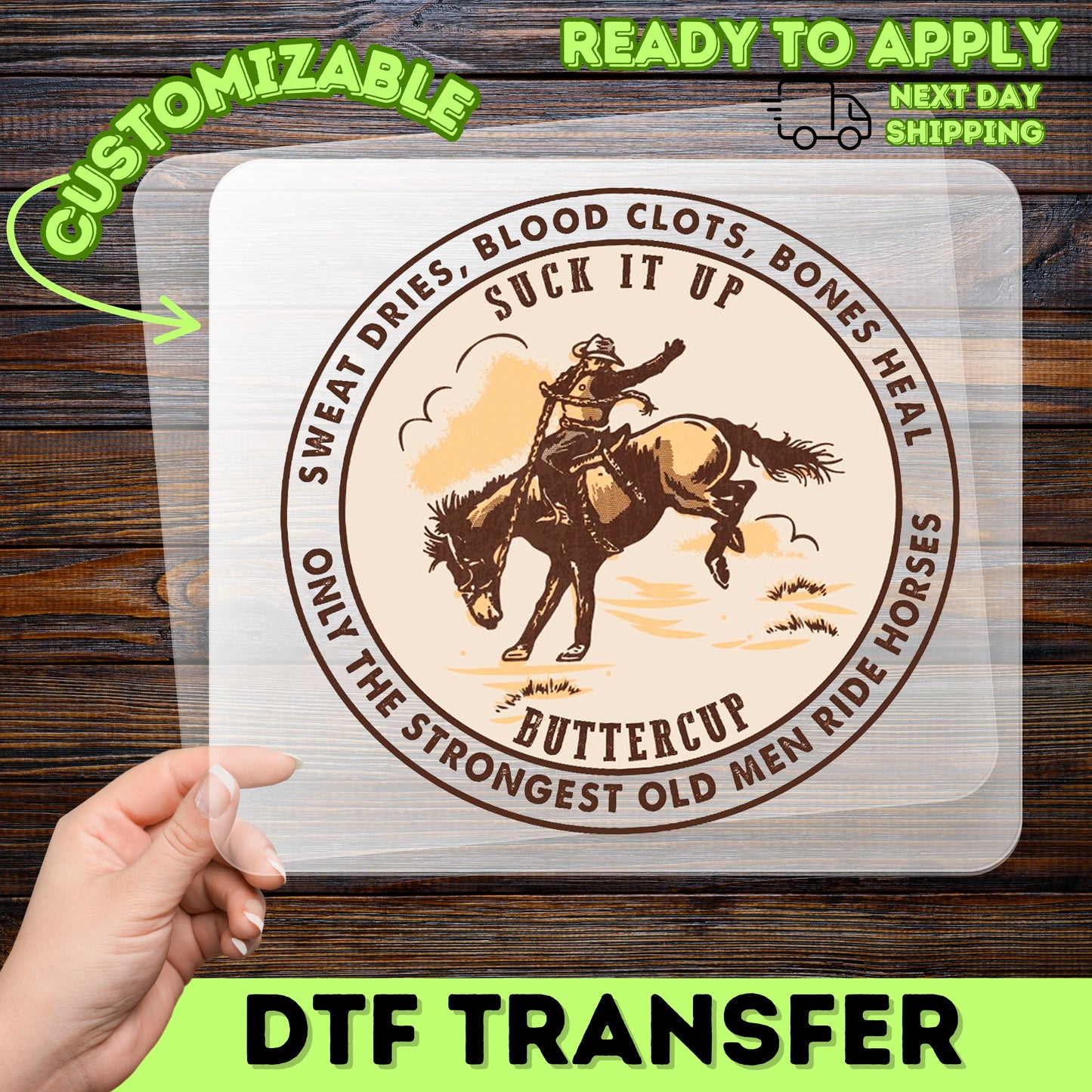 Humorous Western Cowboy DTF Transfer Ready to Press Sweatshirt Shirt for Horse Enthusiasts Rodeo Western Culture