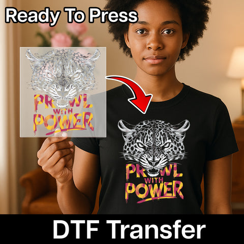 Empowerment Leopard Ready To Press DTF Transfer for Sports Teams & Fitness Apparel, Motivational Wildlife Prowl T-Shirt Design
