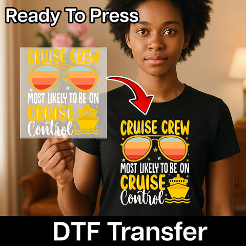 Fun Cruise Crew DTF Transfer, Funny Beach Vacation Iron-On, Retro Nautical Humor Shirt for Party Group & Family Apparel