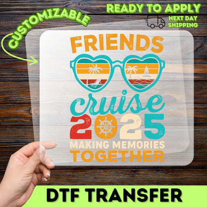 Retro Friends Cruise 2025 Fun Vacation DTF Transfer Iron-On for Group Tees & Hoodies, Tropical & Beach Apparel