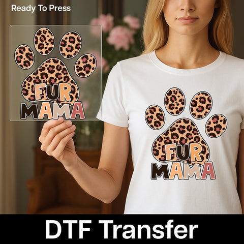 Cute FUR MAMA Leopard Print DTF Transfer Iron-On for Pet Lovers T-shirt & Apparel Gift Ready To Press