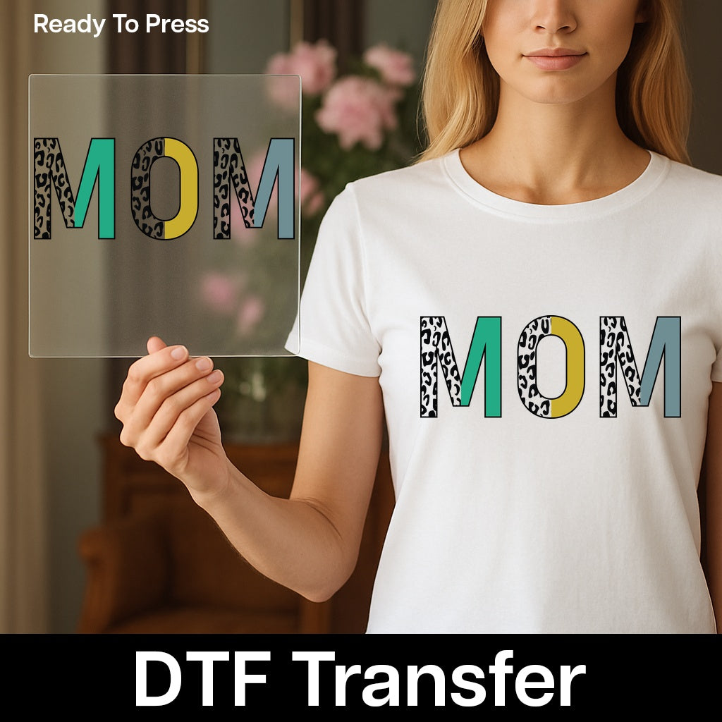 Trendy Leopard Print MOM DTF Transfer Ready to Press for Mother Apparel - Chic Fashion Gift Iron-On for Fashion-Forward Moms