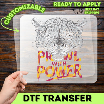 Empowerment Leopard Ready To Press DTF Transfer for Sports Teams & Fitness Apparel, Motivational Wildlife Prowl T-Shirt Design