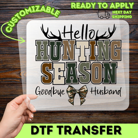 Rustic Hunting Season DTF Transfer for Camo Lover Apparel, Ready to Press Iron-On Funny Hunter Family T-Shirt, Outdoor Enthusiast Gift