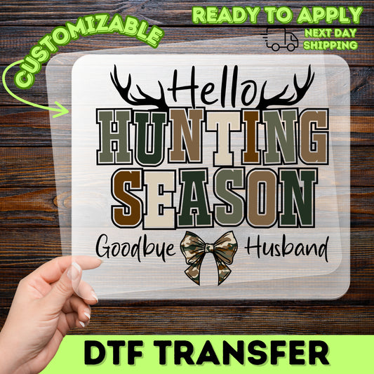 Rustic Hunting Season DTF Transfer for Camo Lover Apparel, Ready to Press Iron-On Funny Hunter Family T-Shirt, Outdoor Enthusiast Gift