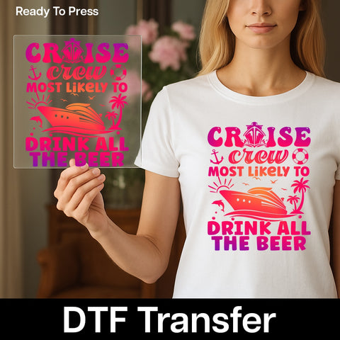 Cruise Party Humor Iron-On DTF Transfer for Vacation Shirts, Funny Nautical Beer Lover Apparel, DTF Transfer for Cruise Enthusiasts