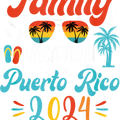 Family Vacation Puerto Rico 2024 Shirt, Family Trip Puerto Rico Shirt, Family Vacation 2024 Matching Shirt, Family Trip 2024, Summer Shirts