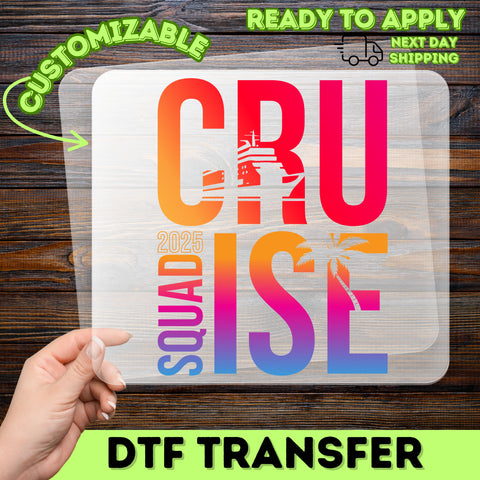 Cruise Squad 2025 DTF Transfer Palm Tree Fun Group Travel Shirt for Family & Friends Ready To Press