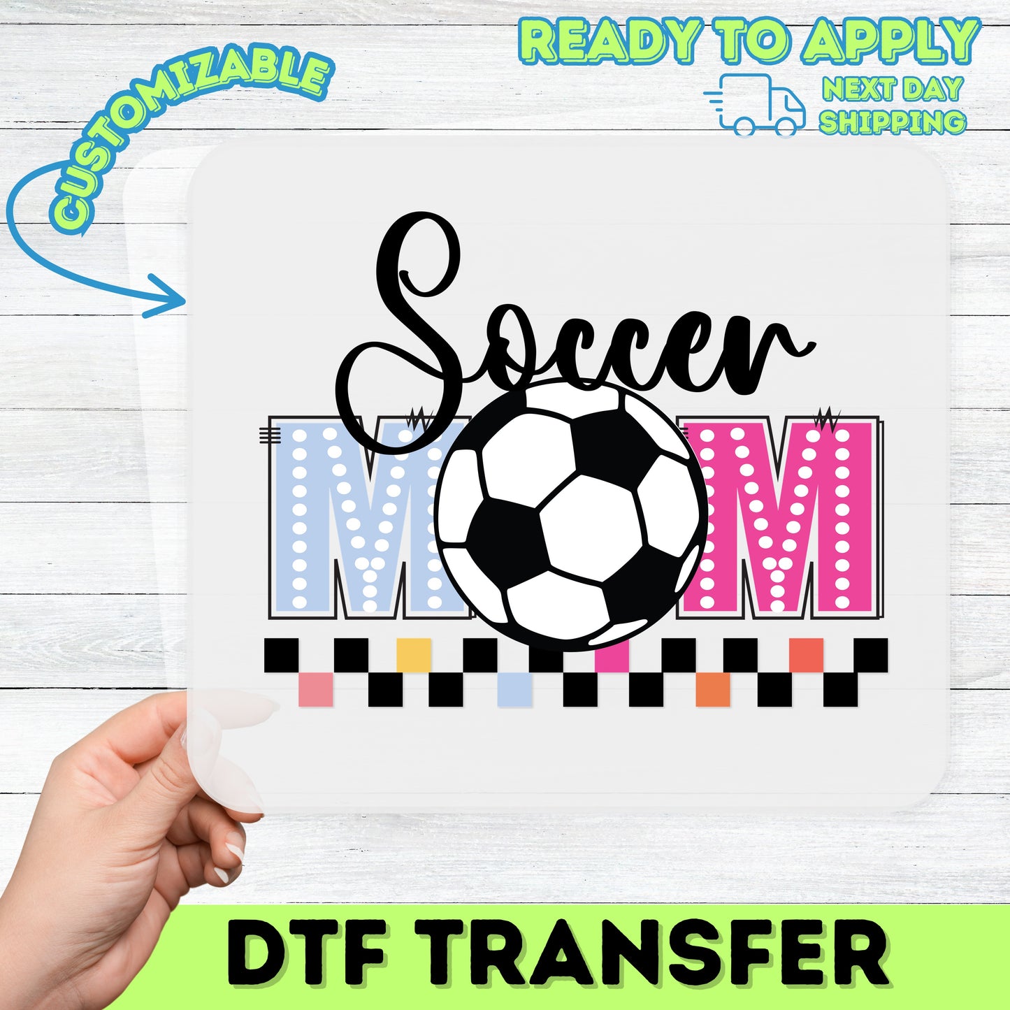 Soccer Mom DTF Transfer Ready to Press Funny Athletic Apparel Gift for Sports Moms Custom Iron-On Design