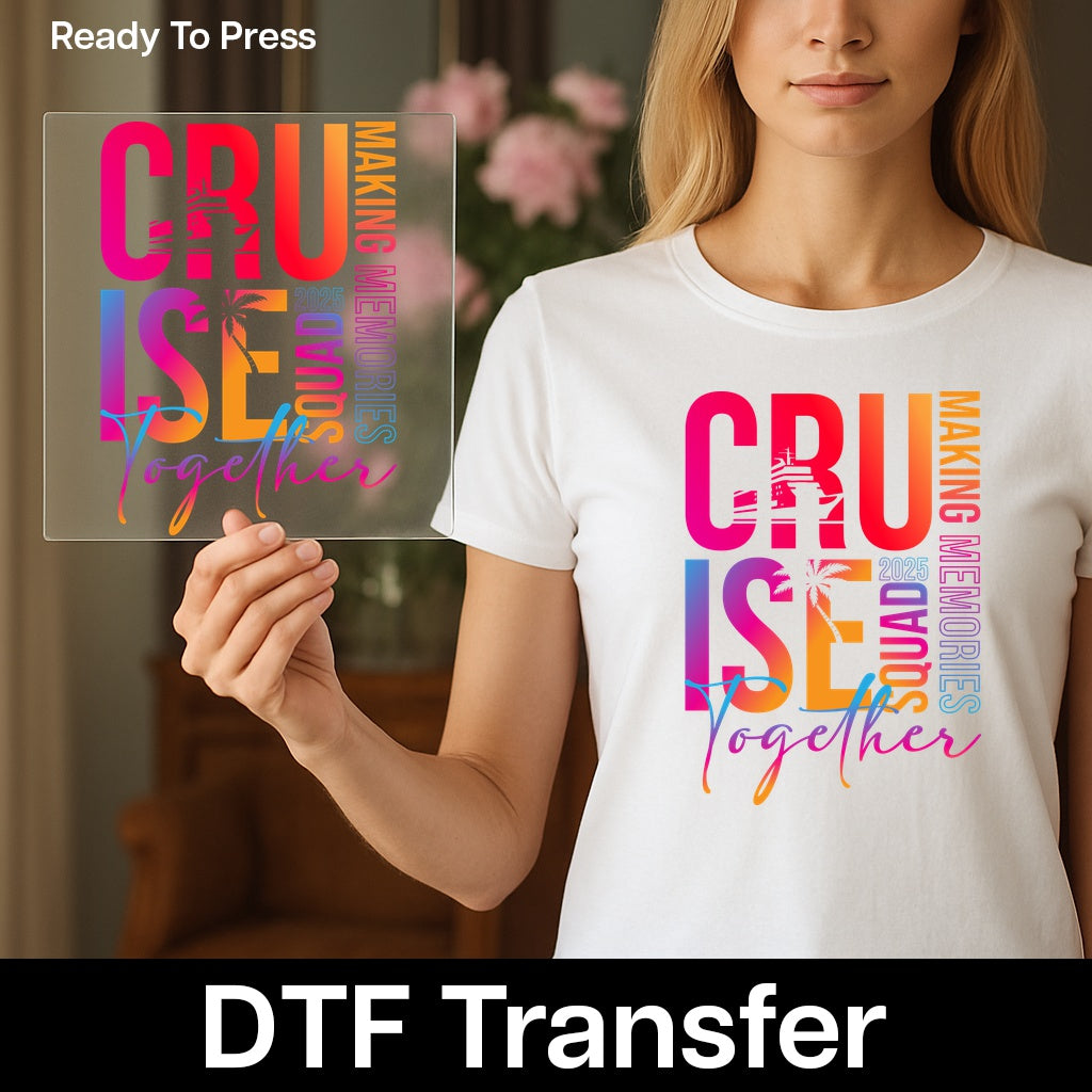 Cruise 2025 DTF Transfer Ready To Press Cute Tropical Cruise Squad Shirt for Family & Friends Vacation